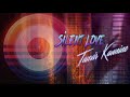 Tanvir kawnine  silent love  chill synthwave