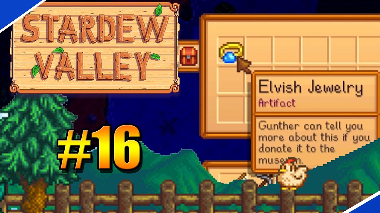 Stardew Valley 16 We find Elvish Jewelry Let's Play Stardew Valley