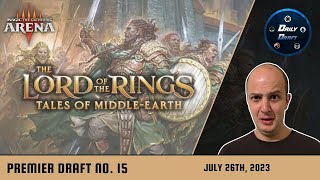 I Just Can't Seem to Figure This Deck Out! | LTR Draft #15 | Drafting Magic the Gathering