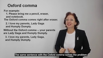 4.14. Oxford Comma / Punctuation / English Writing