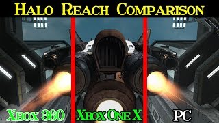 Halo Reach Comparison - Xbox 360 / Xbox One X / PC