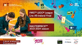 FIRST LEGO League All-Ireland National Final - 2023 - 2024 Season