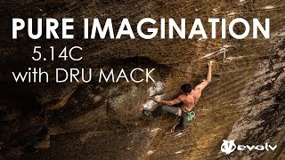 Pure Imagination 5.14c | Red River Gorge Madness with Dru Mack