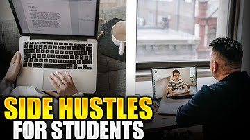 7 Best side Hustles to Start for Students in 2025.