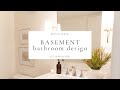 Basement Bathroom Design