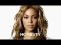 Beyoncé - Honesty (Album Version) - [ Lyrics ]