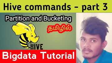 hive commands part-3 | partition and bucketing in tamil | bigdata tutorial | S27 Tamil