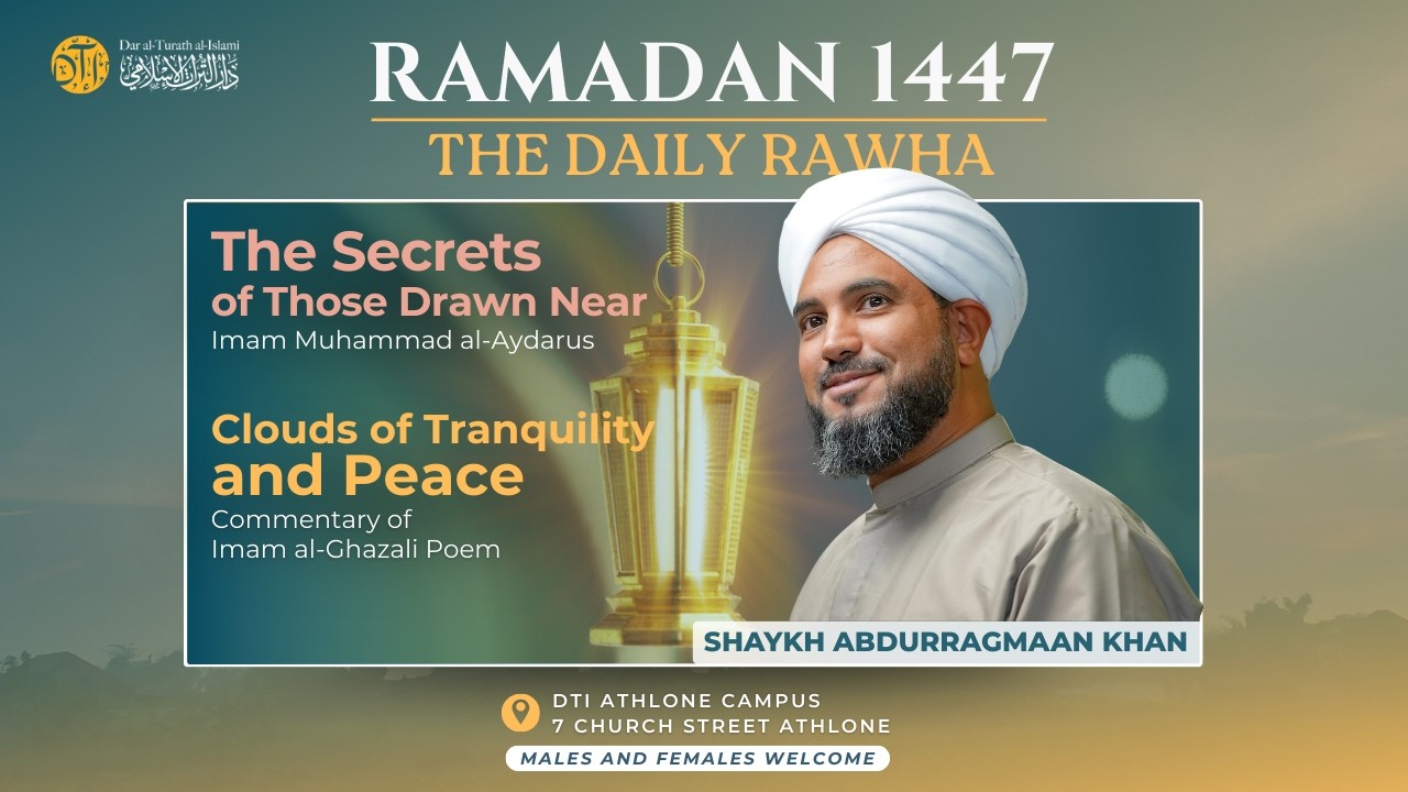 13 | The Daily Rawha 1447 / 2026 | 11th Annual Ramadan Series
