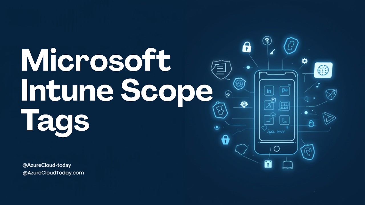 Scopes Intune How to Create and Use Intune Scope Tags (Step-by-Step) - YouTube