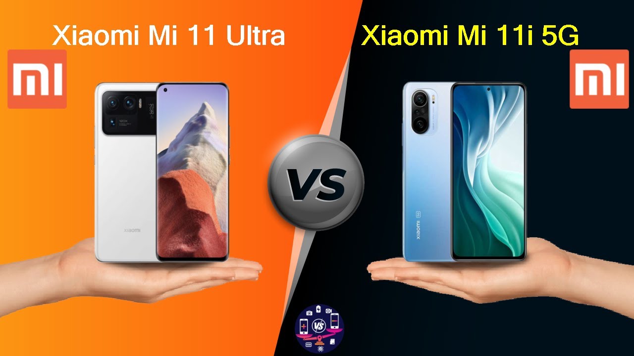 Xiaomi Mi 11 Ultra Vs