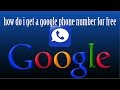 How Do I Get a Google Phone Number For Free - YouTube