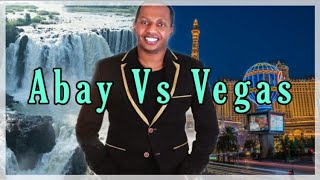 Madingo Afework - Abay Vs Vegas lyrics (እባይ ወይስ ቬጋስ)