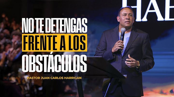 No te Detengas Frente a los Obstáculos | Pastor Juan Carlos Harrigan (Mensaje Completo)