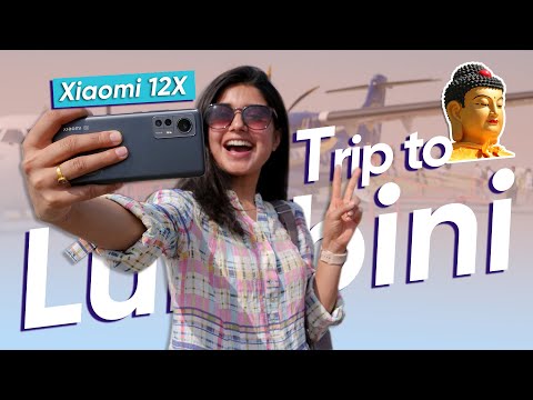 Xiaomi 12X Real World Review: Lumbini Vlog