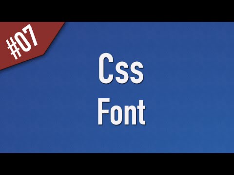 [ تعلم Css ] درس #07 - تعلم خواص الخطوط Fonts وكيفة التعامل معها