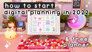 how to get started with digital planning in 2022 & free digital planner ✨