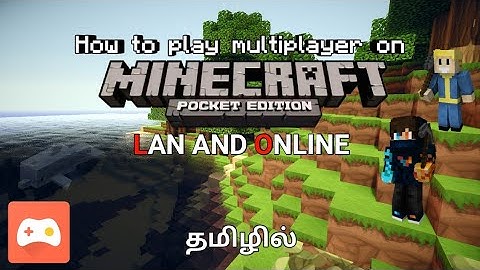 How to play Multiplayer on Minecraft Pocket Edition | LAN and Online | Tamil