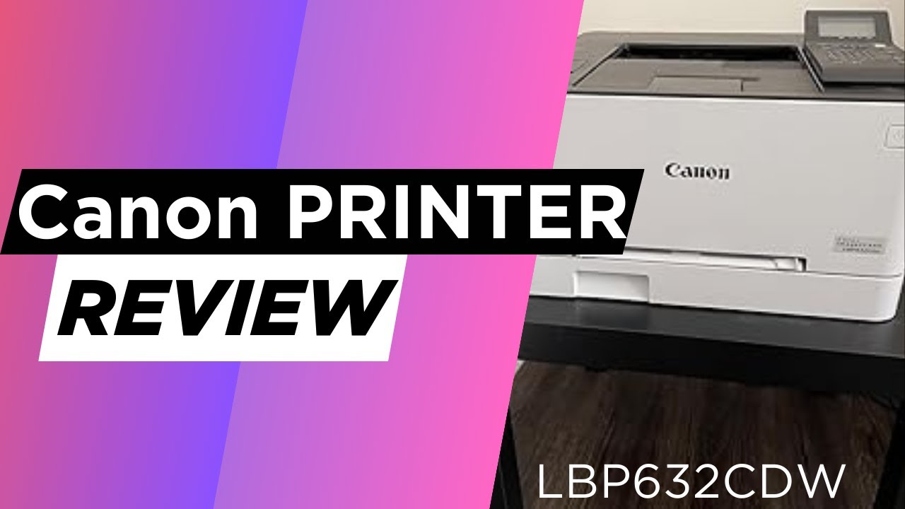 Canon image CLASS LBP632Cdw Review