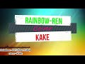 Rainbow - ReN (feat. Taka) + Liric  (cover Kake)