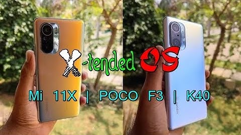 Xtended OS For MI 11X  | POCO F3 | K40 | Beautifull ROM | lots of customization | inbuilt 90Fps opti