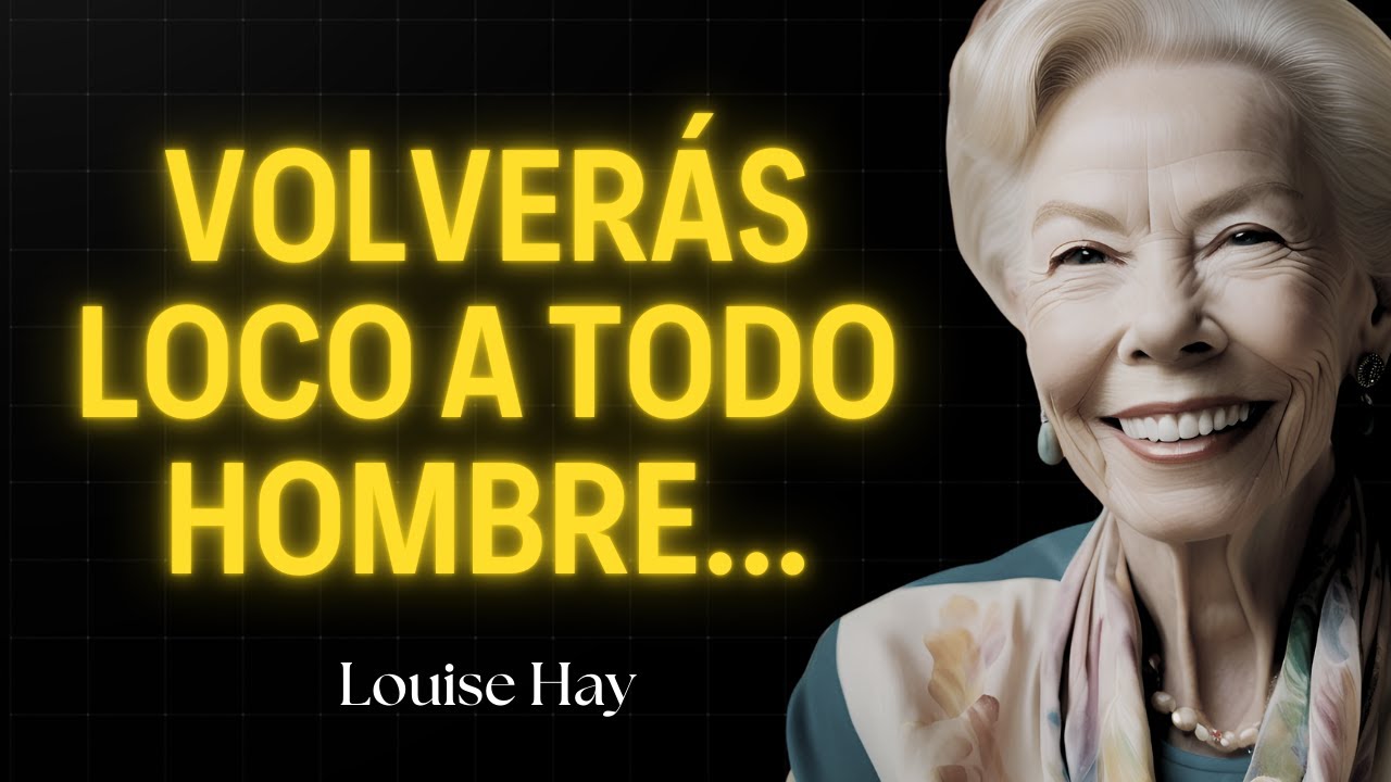 Activa esta ENERGÍA Y ATRAERÁS al Hombre Correcto SIN BUSCARLO | Louise Hay