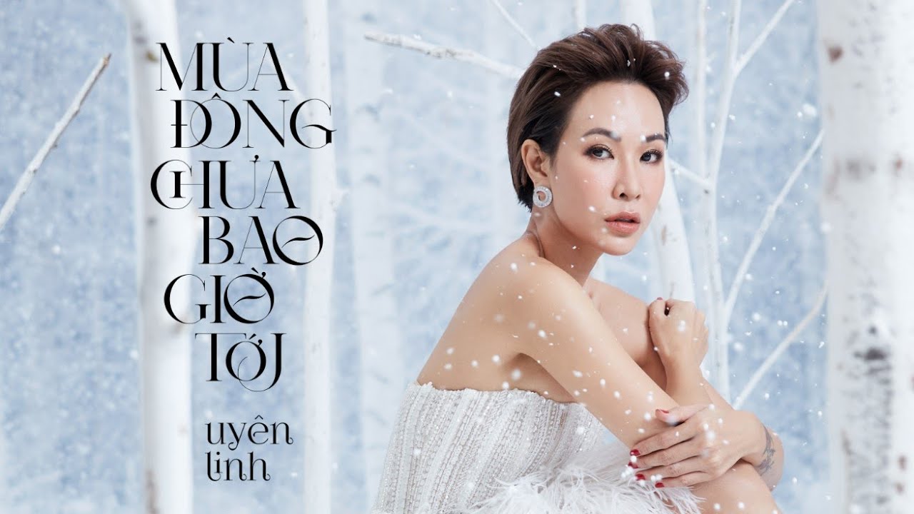 Παρακολούθηση Mùa Đông Chưa Bao Giờ Tới (Solo Version) | Uyên Linh | Official Lyrics Video στο YouTube Παρακολούθηση Mùa Đông Chưa Bao Giờ Tới (Solo Version) | Uyên Linh | Official Lyrics Video στο YouTube