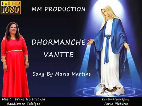 Dhormanche Vantte | M.M. Production | Maria Martins | New Konkani Song 2021 |