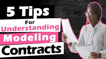5 Tips for Understanding Your First Modeling Contract