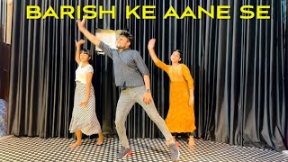 Baarish Ke Aane Se | Viral Dance video | choreography Abhi Kashiyal | Shreya Ghoshal , Tony Kakkar