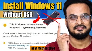 install windows 11 on unsupported pc without usb (new trick* 2024) no data loss