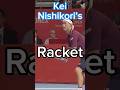 Kei Nishikori’s Racket