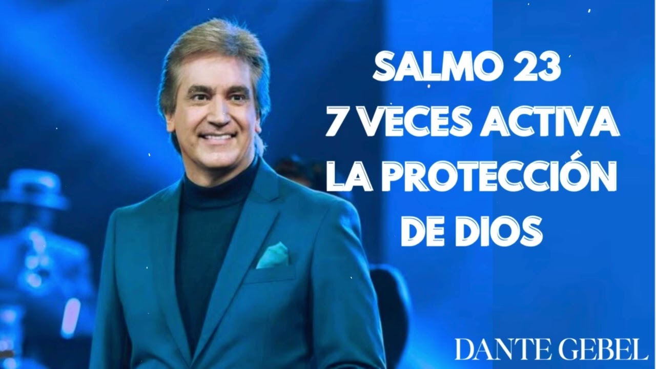 Dante Gebel Predicas | SALMO 23 | Oración para Descansar, Sanar el Alma y Confiar en Dios