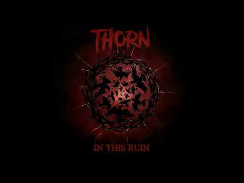 Thorn - In This Ruin