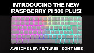 картинка: ТОЛЬКО ЧТО ВЫШЕЛ СОВЕРШЕННО НОВЫЙ RASPBERRY PI 500 PLUS !!!