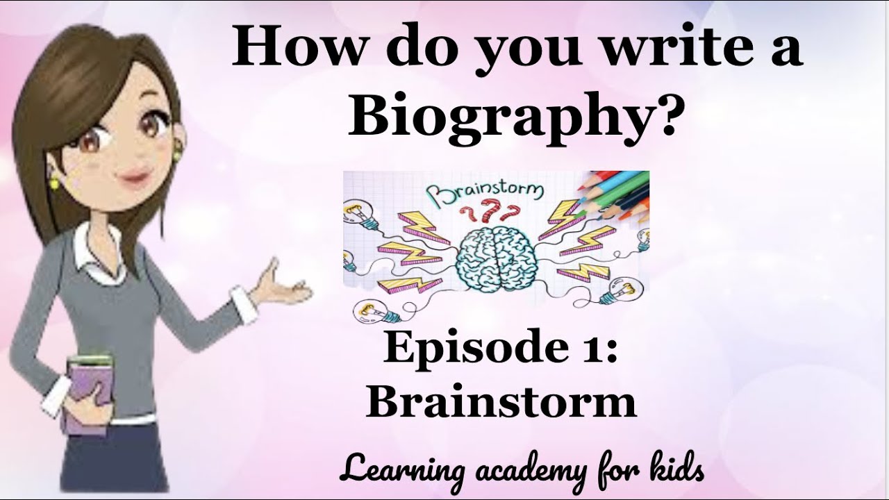 write a biography brainly