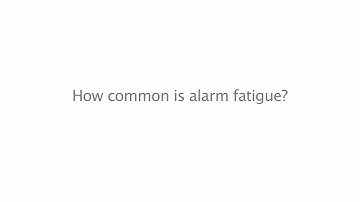 Ascom Myco and reduced Alarm Fatigue