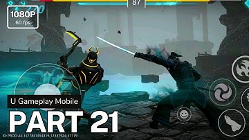Shadow Fight 4: Arena - Gameplay Walkthrough Part 21 (iOS, Android)