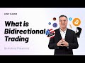 Bidirectional trading