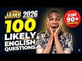 JAMB 2027: 100  English Questions That WILL Come Out 🔥 (Watch Before Your Exam)
