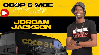 Jordan Jackson Getting Booed His First 6 Shows With Kountry Wayne - Coop&Moe Sprinter Lyfe Podcast