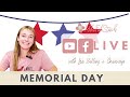 LIVE! With Christy: "Memorial Day"