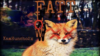 KamHuncho2x - Fatt Flow (official music video)