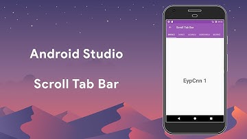 Android Studio - Scroll Tab Bar