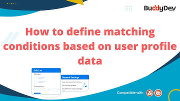 How to define Matching conditions based on User Profile Data | BuddyPress Auto Join Groups