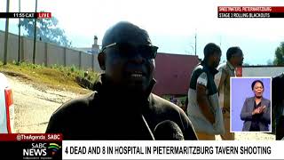 Developing story this afternoon | 4 dead and 8 in hospital in Pietermaritzburg tavern shooting