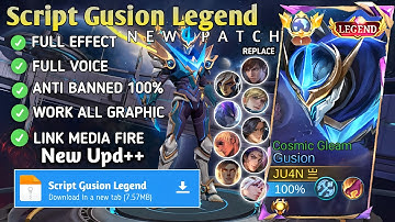 Script Gusion Legend - Cosmic Gleam No Password | Full Effect Voice | New Patch