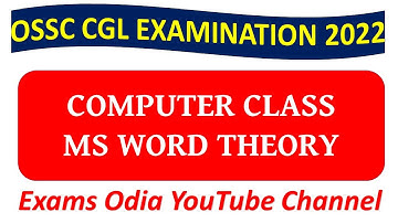 ossc cgl examination 2022 || Computer Class || Ms- Word Full concept Class || Exams odia ||