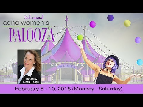 Women's ADHD Palooza - 3rd Annual  Free Online Conference for Women with ADHD thumbnail