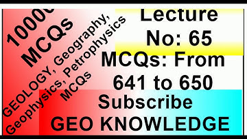 GEOLOGY,Geography, Geophysics, petrophysics MCQs series (Part-65) (From MCQs 641 to 650)