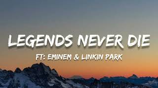 Legends Never Die // Eminem, Linkin Park & Alan Walker (Lyrics)